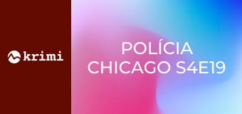 Polícia Chicago S4E19