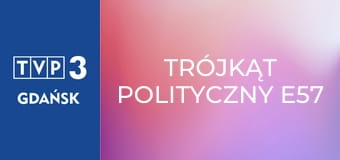 Trójkąt polityczny E57