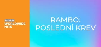 Rambo: Poslední krev