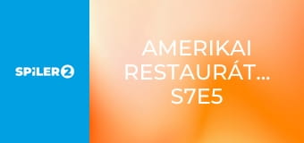 Amerikai restaurátorok S7E5