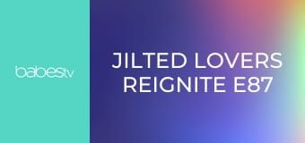 Jilted Lovers Reignite E87