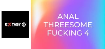 Anal Threesome Fucking 4