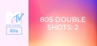 80s Double Shots: 2 From 1!