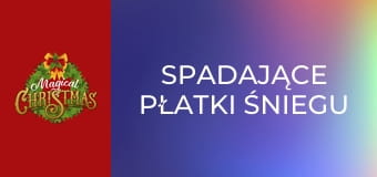 Spadające płatki śniegu