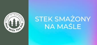 Stek smażony na maśle Stek smażony na maśle