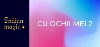 Cu ochii mei 2