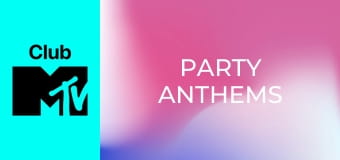 Party Anthems