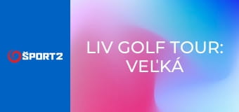 LIV Golf Tour: Veľká Británia