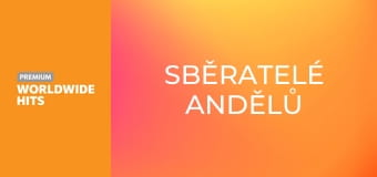 Sběratelé andělů