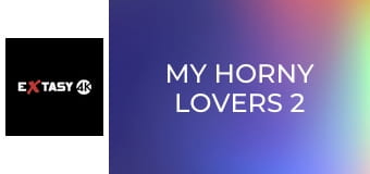 My Horny Lovers 2