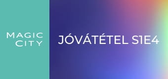 Jóvátétel S1E4
