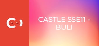 Castle S5E11 - Buli extrákkal