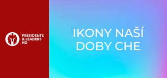 Ikony naší doby Che Guevara