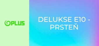 Delukse E10 - Prsteň princeznej Sissi
