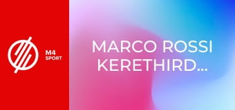 Marco Rossi kerethirdetése