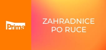 Zahradnice po ruce