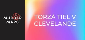 Torzá tiel v Clevelande Torzá tiel v Clevelande