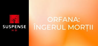 Orfana: Îngerul morții