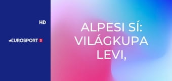 Alpesi sí: Világkupa Levi, Nők - Műlesiklás, 1. futam