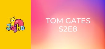 Tom Gates S2E8
