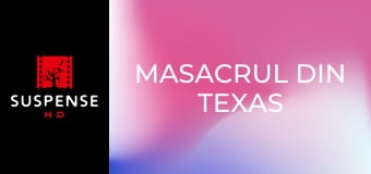 Masacrul din Texas