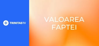 Valoarea faptei