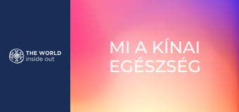 Mi a kínai egészség titka? Kína.