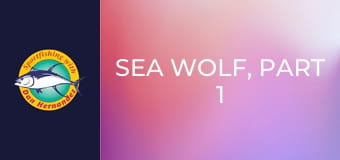 Sea Wolf, part 1