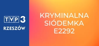 Kryminalna siódemka E2292