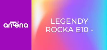 Legendy rocka E10 - Queen