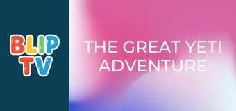 The Great Yeti Adventure The Great Yeti Adventure