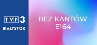 Bez kantów E164