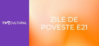 Zile de poveste E21 - Anul 1348 î.Hr. Akhenaton şi prima religie monoteistă