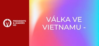 Válka ve Vietnamu - Epizoda 2