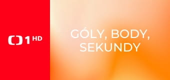 Góly, body, sekundy