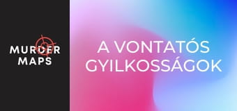 A vontatós gyilkosságok
