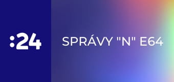 Správy "N" E64