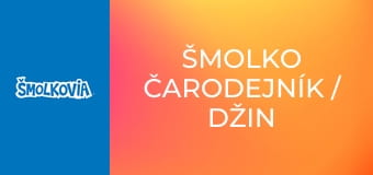 Šmolko Čarodejník / Džin Loptoš