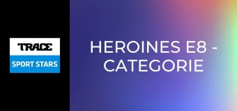 Heroines E8 - Categorie Role Models