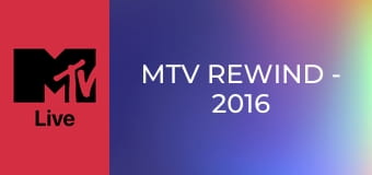 MTV Rewind - 2016