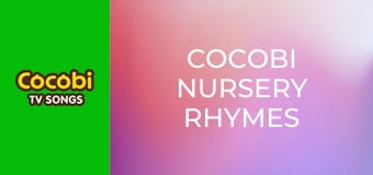 Cocobi Nursery Rhymes
