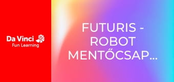Futuris - Robot mentőcsapatok Futuris - Robot mentőcsapatok