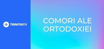 Comori ale Ortodoxiei