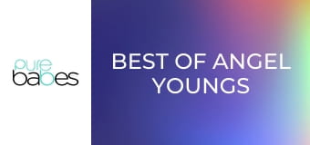 Best Of Angel Youngs E298