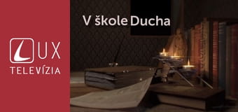 V škole Ducha S24E455 - Parúzia v liturgii
