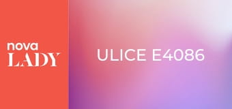 Ulice E4086