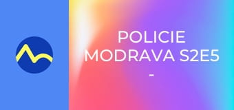 Policie Modrava S2E5 - Sestrička
