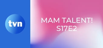 Mam Talent! S17E2