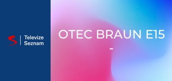 Otec Braun E15 - Rudá Róza