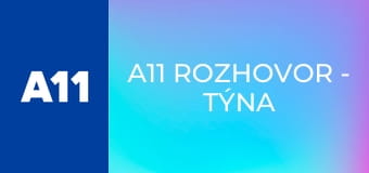 A11 rozhovor - Týna Průchová, herečka